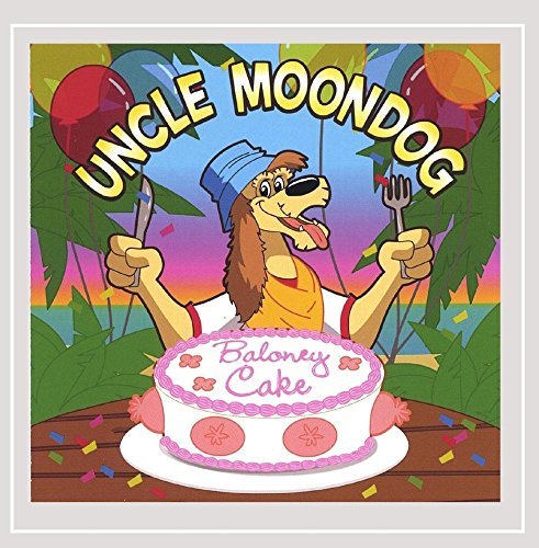 Uncle Moondog/Baloney Cake