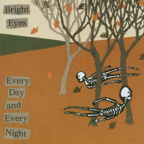 Bright Eyes Every Day & Every Night Ep 