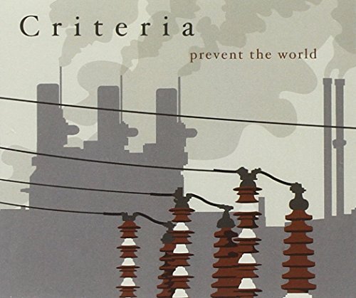 Criteria/Prevent The World@Import-Gbr