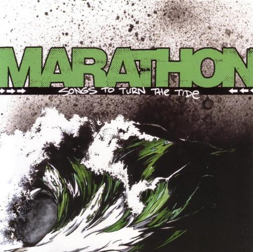 Marathon/Songs To Turn The Tide