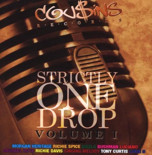Strictly One Drop/Vol. 1-Strictly One Drop
