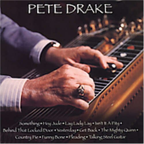 Drake Pete Pete Drake 