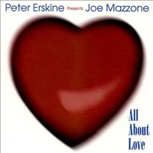 Mazzone/Erskine/All About Love