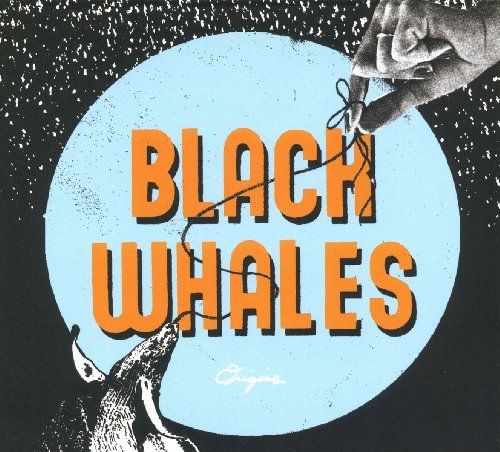 Black Whales/Origins