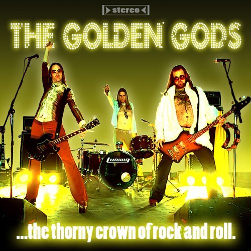 Golden Gods/Thorny Crown Of Rock & Roll