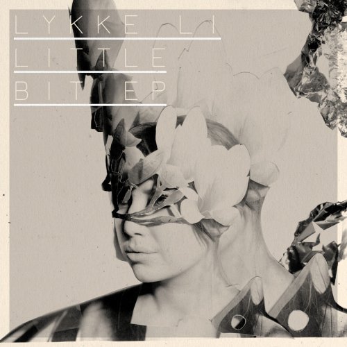 Lykke Li/Little Bit Ep