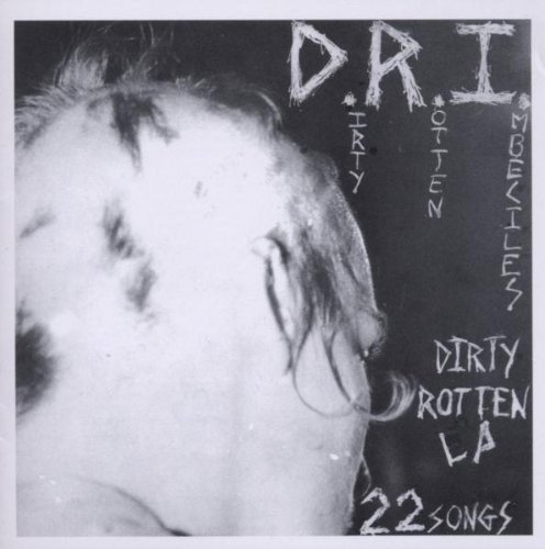 D.R.I./Dirty Rotten Lp On Cd