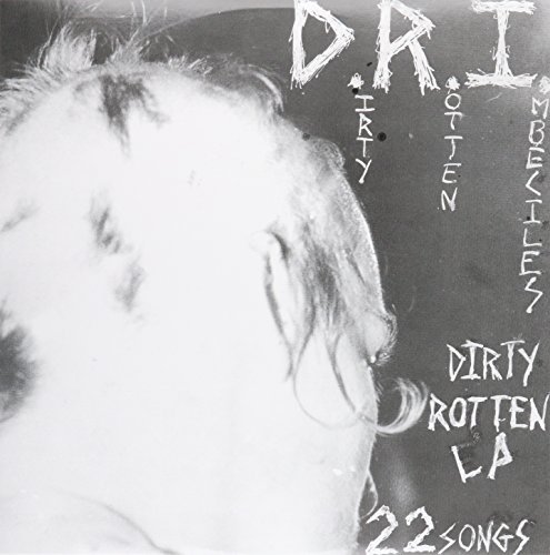 D.R.I./Dirty Rotten Lp