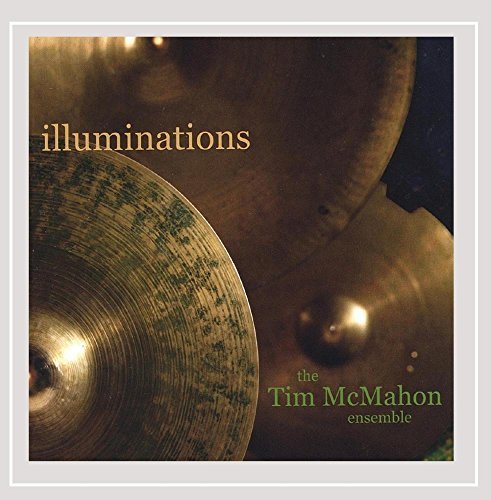 Tim Mcmahon/Illuminations