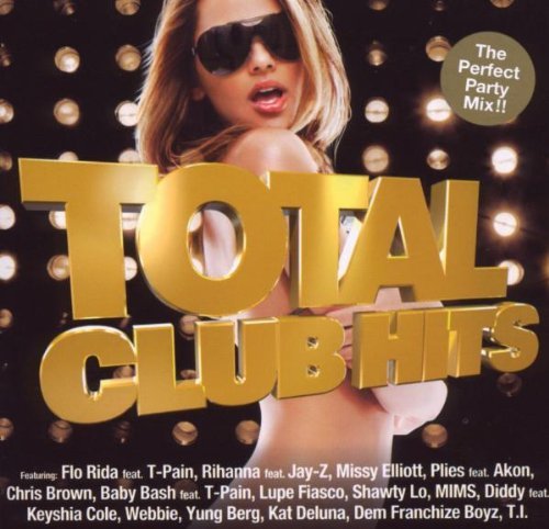 Total Club Hits/Vol. 1-Total Club Hits@Mixed By Dj Skribble
