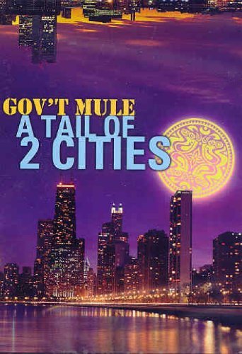 Gov't Mule Tail Of Two Cities 2 DVD 