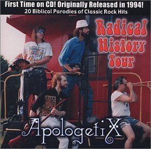 Apologetix/Radical History Tour