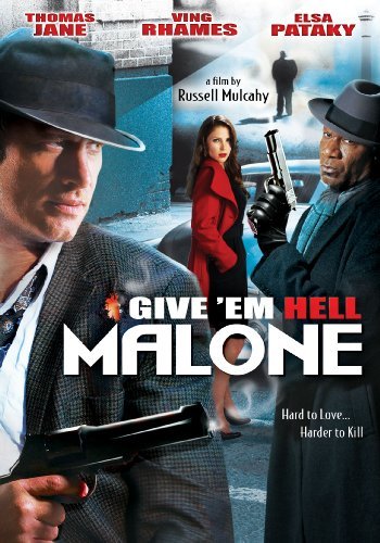 Give 'Em Hell Malone/Jane/Rhames/Pataki@Nr