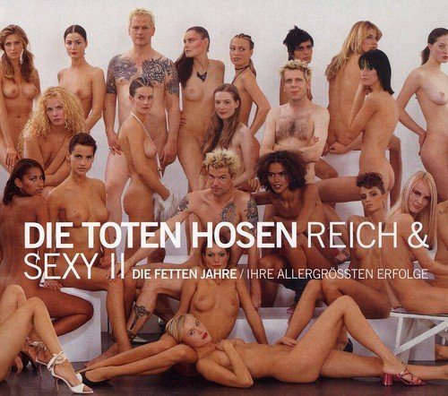 Die Toten Hosen/Vol. 2-Reich & Sexy@Lmtd Ed.