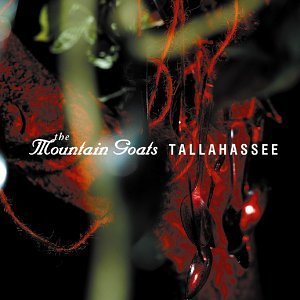 Mountain Goats/Tallahassee
