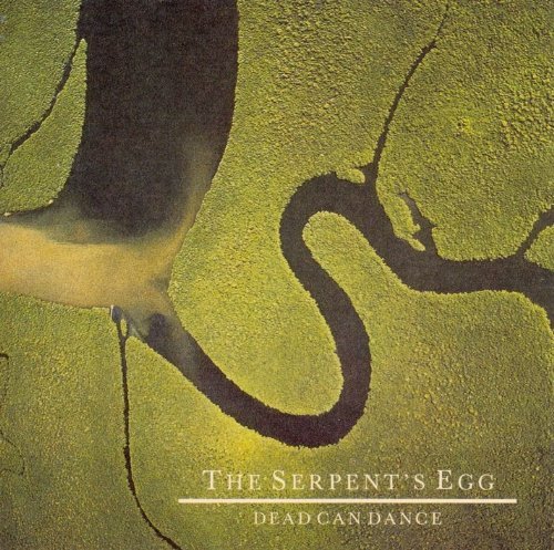 Dead Can Dance/Serpent's Egg@Remastered