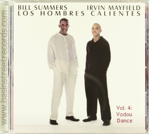 Los Hombres Calientes/Vol. 4: Vodou Dance@Feat. Summers/Mayfield