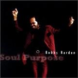 Bobby Harden Soul Purpose 