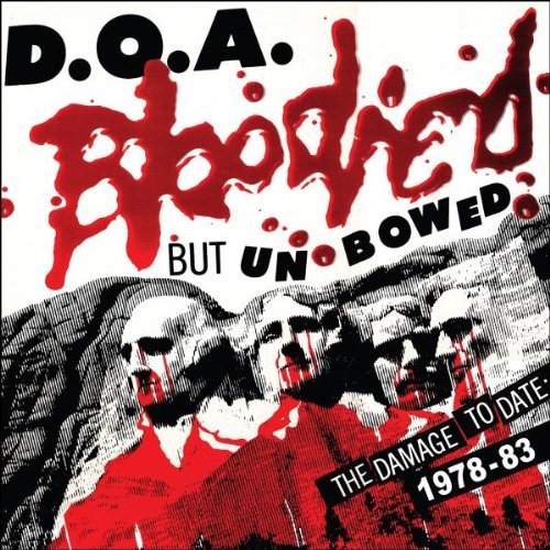D.O.A./Bloodied But Unbowed