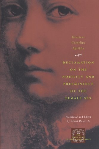 Henricus Cornelius Agrippa Declamation On The Nobility And Preeminence Of The 0002 Edition; 