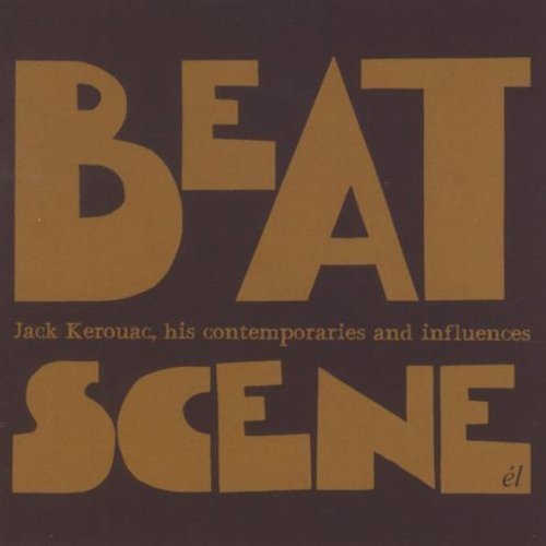 Beat Scene-Jack Kerouac-His Co/Beat Scene-Jack Kerouac-His Co@Import-Gbr