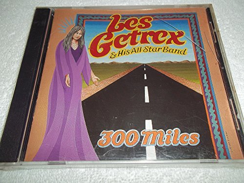 Les & His All Star Getrex Band/300 Miles
