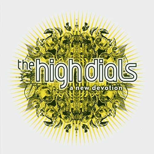 High Dials/New Devotion