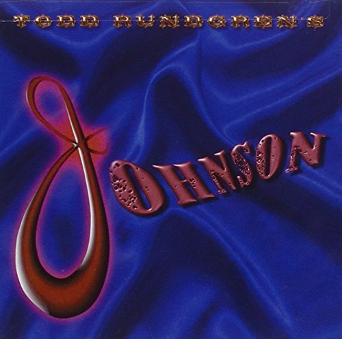 Todd Rundgren/Todd Rundgren's Johnson