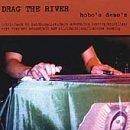 Drag The River Hobo's Demos 