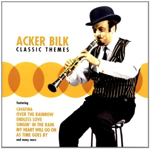 Acker Bilk/Classic Themes