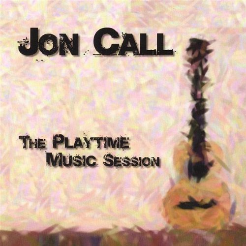 Jon Call Playtime Music Session 