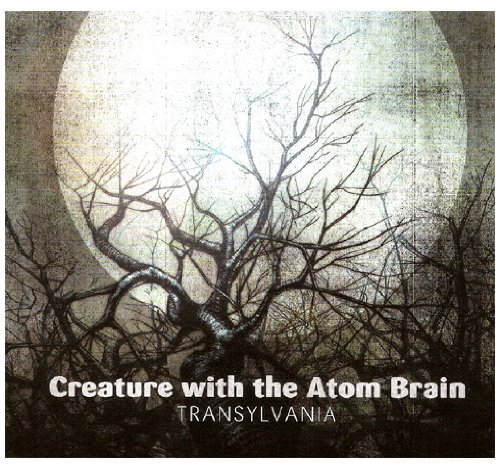 Creature With The Atom Brain/Transylvania