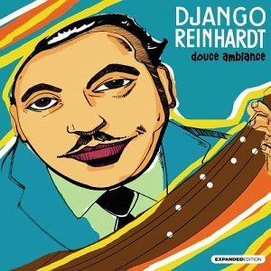 Django Reinhardt/Douce Ambiance@Expanded Ed.