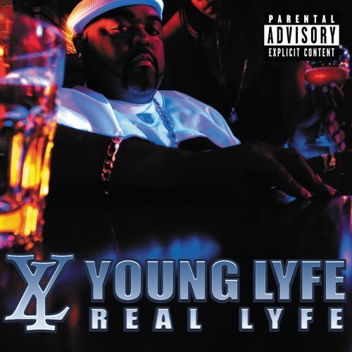 Young Lyfe/Real Lyfe@Explicit Version