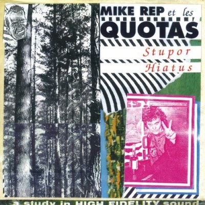 Mike & The Quotas Rep/Stupor Hiatus@2 Lp