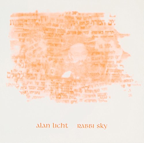 Alan Licht/Rabbi Sky