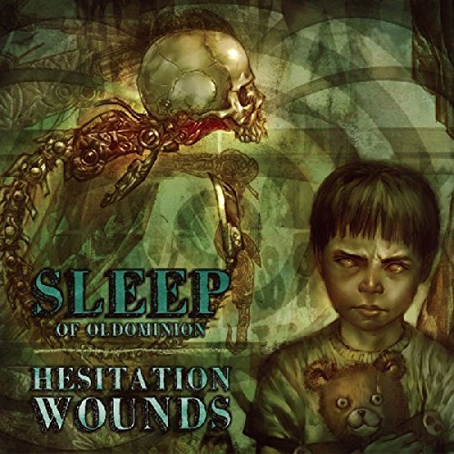 Sleep (Of Oldominion)/Hesitation Wounds