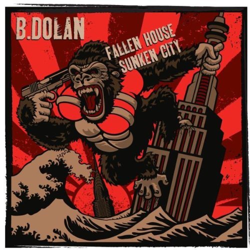 B Dolan/Fallen House Sunken City