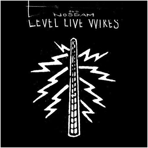 Odd Nosdam/Level Live Wires@Level Live Wires