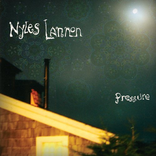 Nyles Lannon/Pressure