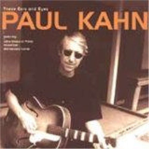 Paul Kahn/These Ears & Eyes