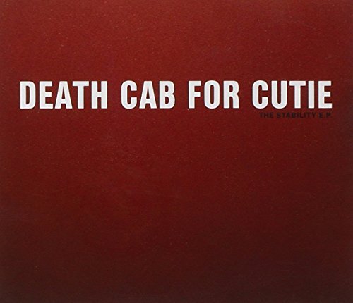Death Cab For Cutie/Stability Ep