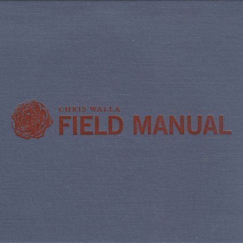 Chris Walla/Field Manual