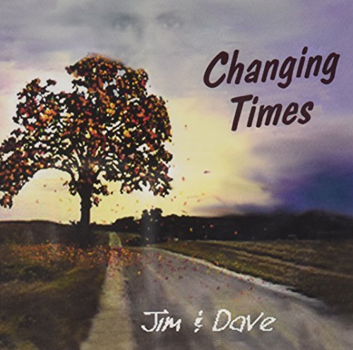 Js & David Wilkerson Meyer/Changing Times-Jim & Dave