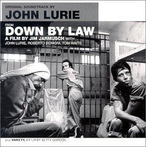 Down By Law Score Music By John Lurie 