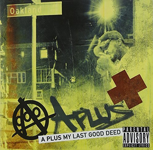A-Plus/My Last Good Deed@Explicit Version
