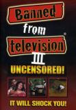 Banned From Tv Vol. 3 Clr Ao 