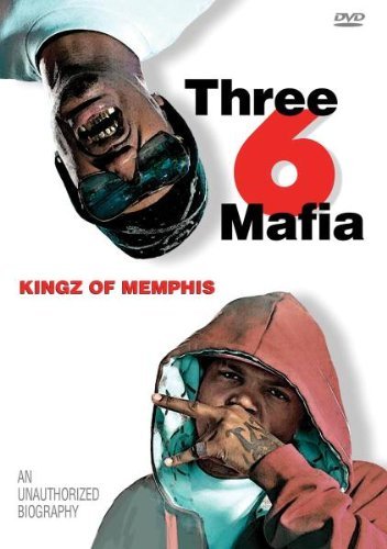 Three Six Mafia/Kingz Of Memphis Unauthorized@Nr