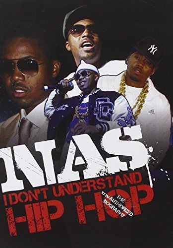 Nas/I Don'T Understand Hip Hop: Un@Nr
