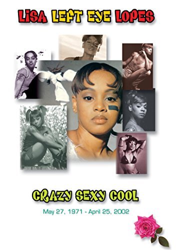 Lisa 'left Eye' Lopes Crazy Sexy Cool Nr 